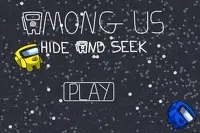 Among Us: Hide and Seek